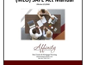 20hr Mortgage Loan Originator (MLO) SAFE Act Training Manual