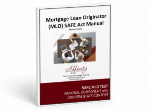 20 HR MORTGAGE LOAN ORIGINATOR (MLO) SAFE ACT TRAINING MANUAL